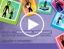 Profile du personel enseignant des écoles catholique de l'Ontario